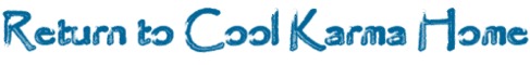 Return to CoolKarma Home Page